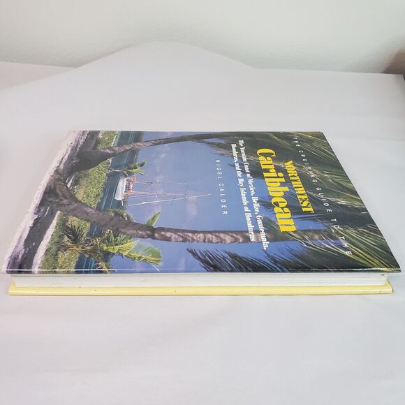 The Cruising Guide to the Northwest Caribbean : The Yucatan Coast - Picture 5 of 15